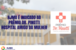 HJMO é indicado para concorrer ao Prêmio Dr. Pinotti