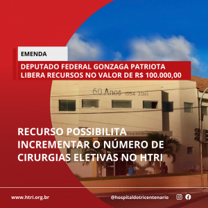 Através de emendas, HTRI incrementa número de cirurgias