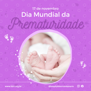 Dia Mundial da Prematuridade
