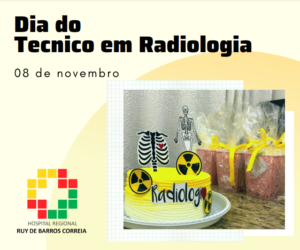 HRRBC faz homenagem aos técnicos em radiologia