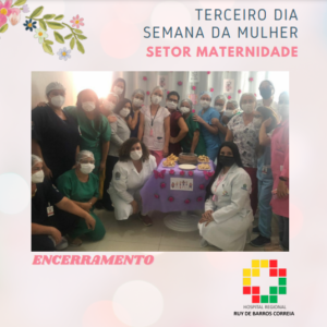 SEMANA DA MULHER: DIA 3