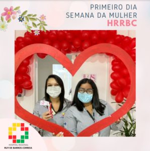 SEMANA DA MULHER: DIA 1