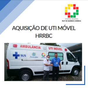 HRRBC recebe UTI Móvel