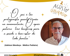 Especialista fala sobre a importância do apoio durante a amamentação
