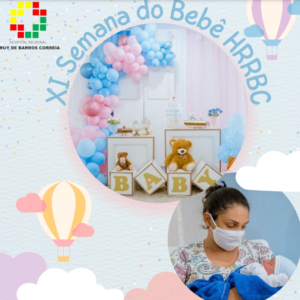 HRRBC realiza mais uma Semana do Bebê