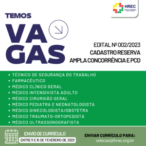 HREC com edital que contempla várias áreas