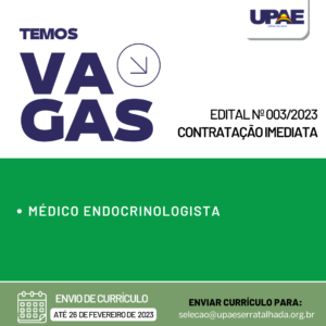UPAE contrata médico endocrinologista