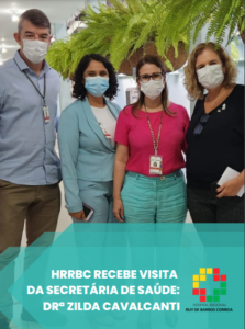 HRRBC recebe a Secretária de Saúde de Pernambuco