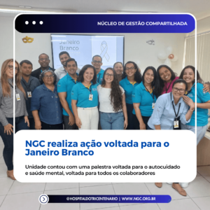 NGC realiza ação voltada para o Janeiro Branco