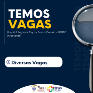 HRRBC abre edital para diversas vagas