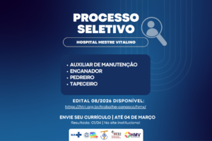 Hospital Mestre Vitalino abre seleção com vagas para área de manutenção em Caruaru